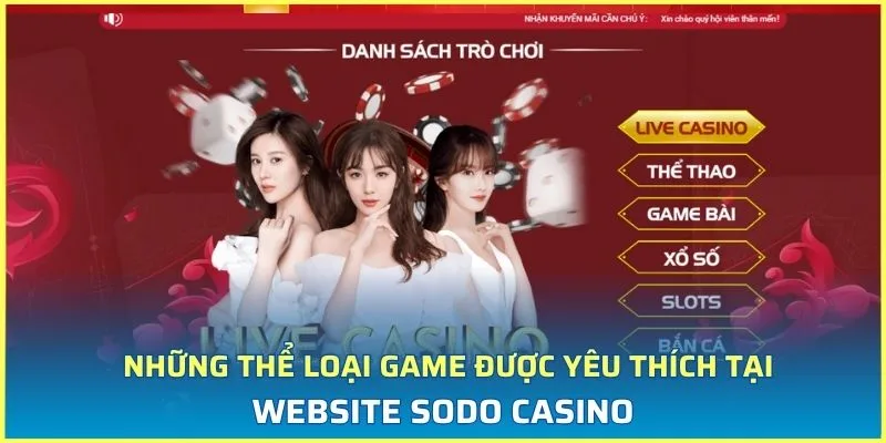 Những thể loại game được yêu thích tại website Sodo Casino 